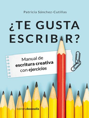 cover image of ¿Te gusta escribir?